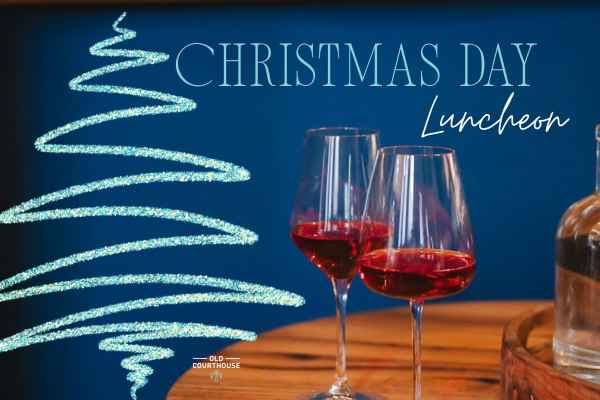 Christmas Day Lunch at the Old Courthouse Fremantle
